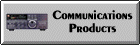 Communications Products